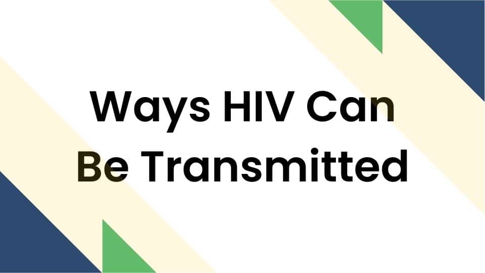 HIV ติดต่อได้อย่างไร? ทำความเข้าใจช่องทางการถ่ายทอดเชื้อ